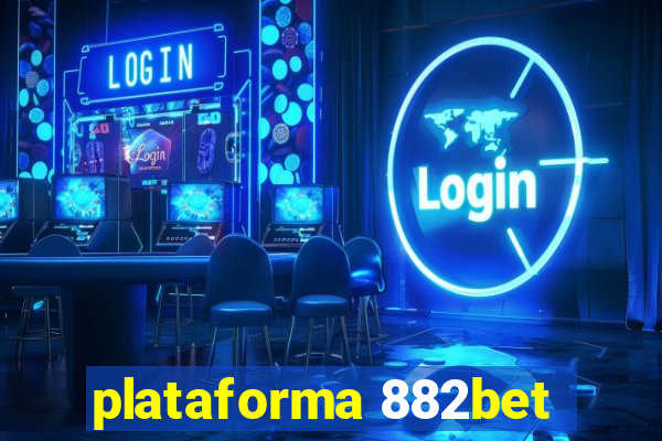 plataforma 882bet